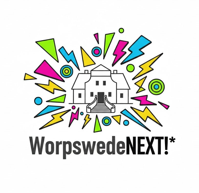 worpswedeNEXT!*